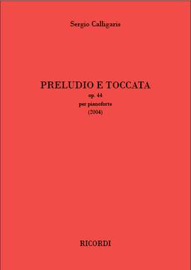 Sergio Calligaris: Preludio e Toccata Op. 44