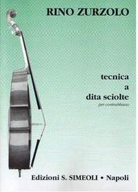 Rino Zurzolo: Tecnica a Dita Sciolte