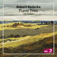 Radecke: Piano Trios