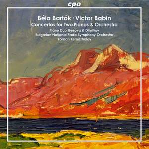 Bartók and Babin: Concertos for Two Pianos
