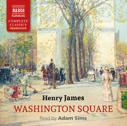 Henry James: Washington Square