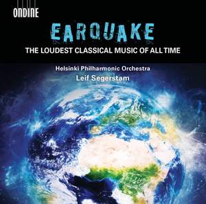 Earquake: The Loudest Classical Music of All Times