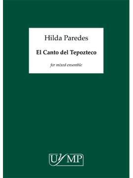 Hilda Paredes: El Canto Del Tepozteco