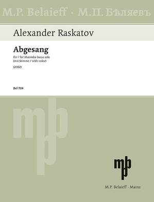 Raskatov, A: Abgesang