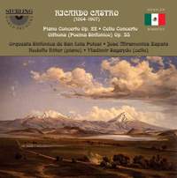 R. Castro: Cello Concerto & Piano Concerto