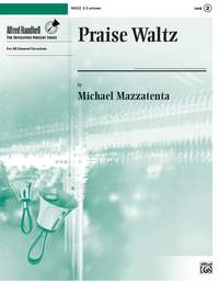 Michael Mazzatenta: Praise Waltz