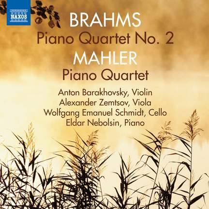 Brahms & Mahler: Piano Quartets