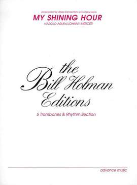 Bill Holman: My Shining Hour