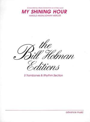 Bill Holman: My Shining Hour