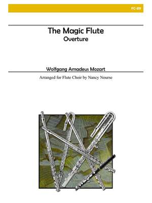 Wolfgang Amadeus Mozart: The Magic Flute - Overture