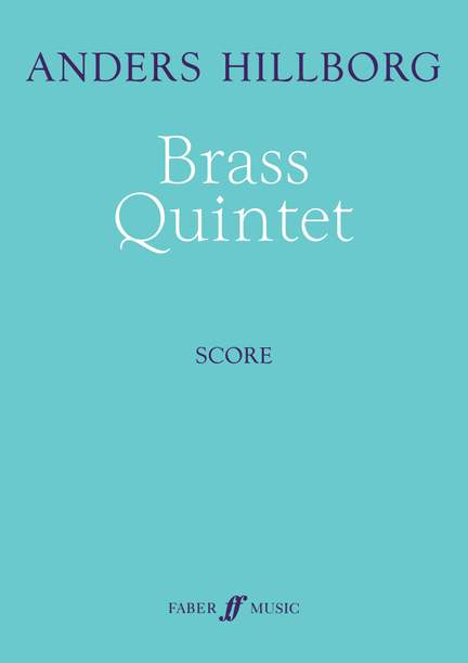 Hillborg, Anders: Brass Quintet (score)