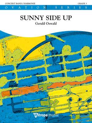 Gerald Oswald: Sunny Side Up