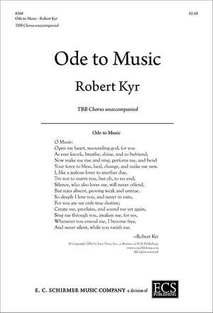 Robert Kyr: Ode to Music
