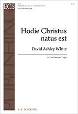 David Ashley White: Hodie Christus natus est