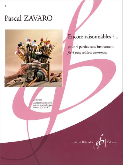 Pascal Zavaro: Encore Raisonnables