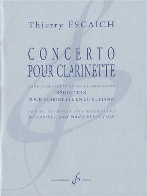 Thierry Escaich: Concerto Pour Clarinette