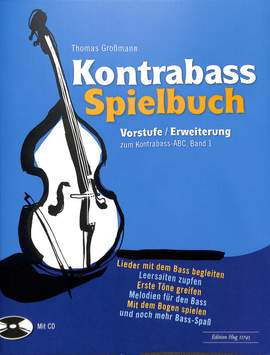 Thomas Grossmann: Kontrabass Spielbuch Vorstufe