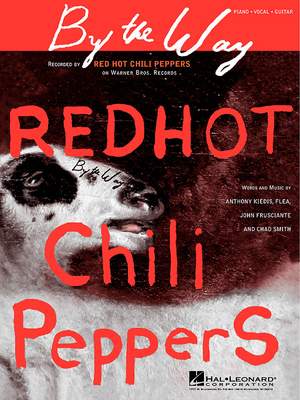 Red Hot Chili Peppers: By The Way (Sheet)