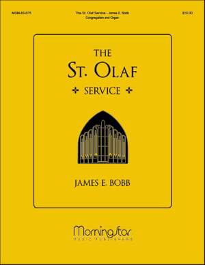 James E. Bobb: The St. Olaf Service