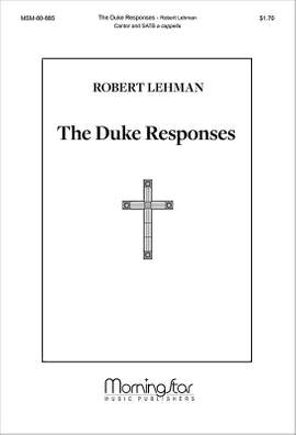Robert Lehman: The Duke Responses