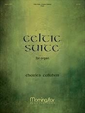 Charles Callahan: Celtic Suite
