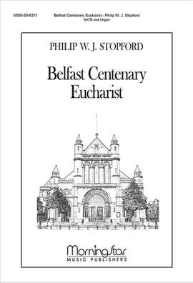 Philip W. J. Stopford: Belfast Centenary Eucharist