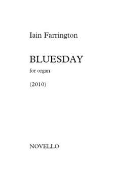 Iain Farrington: Bluesday