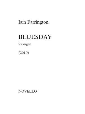 Iain Farrington: Bluesday