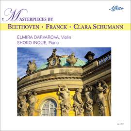 Clara Schumann, Beethoven & Franck: Works for Violin & Piano