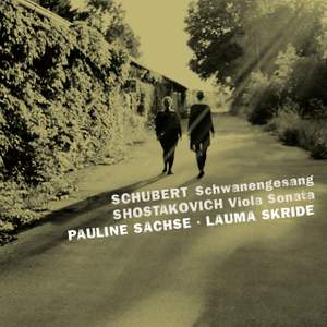 Schubert: Schwanengesang & Shostakovich: Viola Sonata