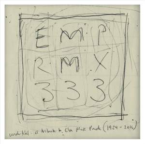 EMP RMX 333: A Tribute to Else Marie Pade (1924-2016)