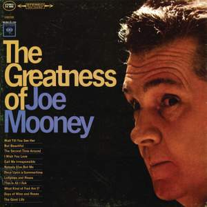 The Greatness Of Joe Mooney
