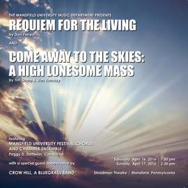 Forrest: Requiem for the Living - Sharp & Ramsay: Come Away to the Skies (A High Lonesome Mass) [Live]