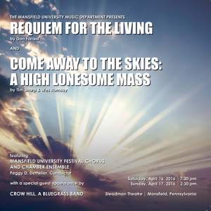 Forrest: Requiem for the Living - Sharp & Ramsay: Come Away to the Skies (A High Lonesome Mass) [Live]