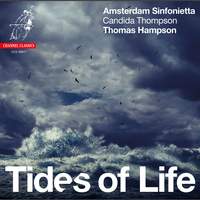 Tides of Life: Arrangements for string ensemble and baritone by David Matthews