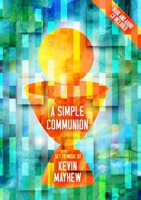 Kevin Mayhew: A Simple Communion