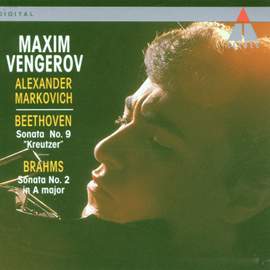 Beethoven : Violin Sonata No.9, 'Kreutzer' & Brahms : Violin Sonata No.2