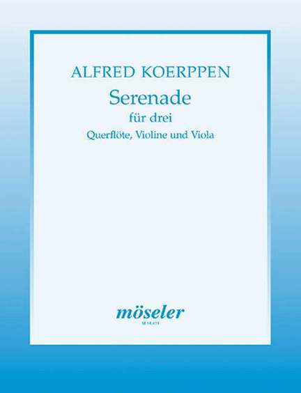 Koerppen, A: Serenade for three