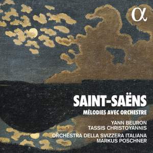 Saint-Saëns: Mélodies avec Orchestre