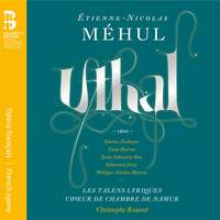 Méhul: Uthal