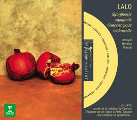 Lalo : Symphonie espagnole & Concerto pour violoncelle
