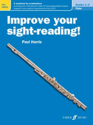 Harris, Paul: Improve your sight-reading! Flute 1-3