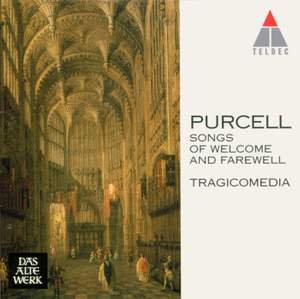 Purcell : Songs of Welcome and Farewell