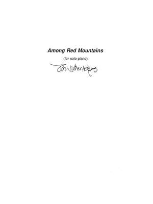 John Luther Adams: Among Red Mountains