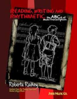 Radley, Roberta: Reading, Writing and Rhythmetic