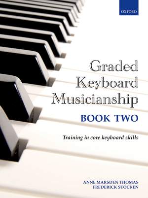 Marsden Thomas, Anne: Graded Keyboard Musicianship Book 2