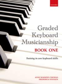 Marsden Thomas, Anne: Graded Keyboard Musicianship Book 1