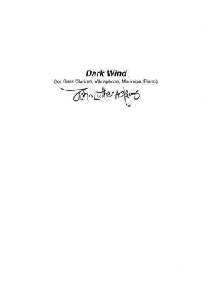 John Luther Adams: Dark Wind