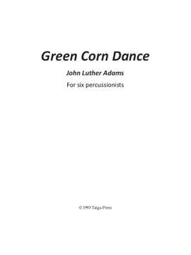 John Luther Adams: Green Corn Dance