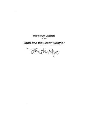 John Luther Adams: Three Drum Quartets